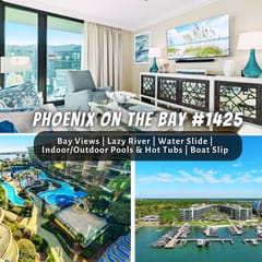Phoenix On The Bay #1425" | 2BR Bayside Condo*Lazy River*Water Slide*Pools*Hot Tubs*Boat Slip*5 Minutes To Beach*Sleeps 6