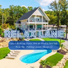 Relax Lane" | Lakefront Views*Private Pool*Hot tub*Putting Green*Firepit*Boat Slip