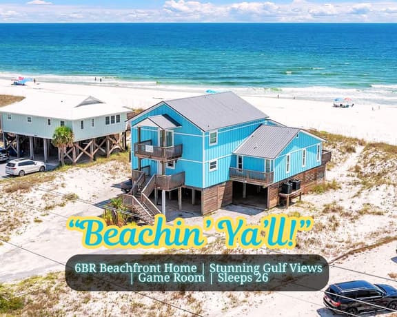 Beachin' Ya'll!" | 6BR Beachfront House | Unobstructed Gulf Views | Game Room | Sleeps 26 - Image 1