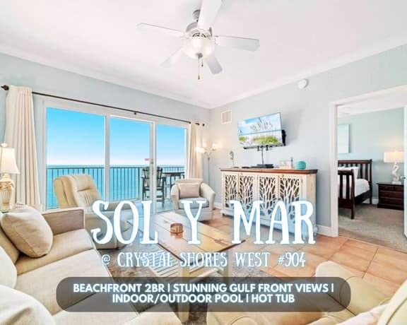 Sol Y Mar @ Crystal Shores West #904" | Beachfront 2BR*Panoramic Gulf Front Views*Indoor (Heated)/Outdoor Pool*Hot Tub*Gym*Sleeps 8 - Image 1