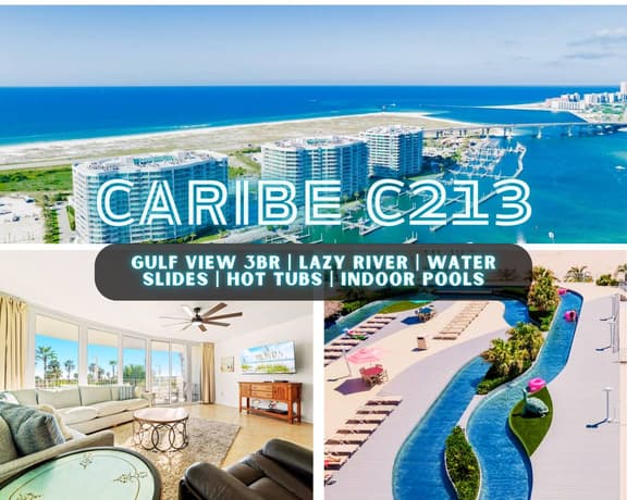 Caribe #C213" | 3BR Gulf View Condo*Unmatched Amenities*Lazy River*Outdoor Pools*Hot Tub*Boat Slip*Beach Trolley*Cabanas*On Site Restaurants - Image 1
