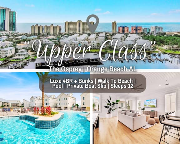 Upper Class @ The Osprey" | Luxury 4BR*Pool*Steps To Beach*Boat Slip*Pocket Gulf View*Sleeps 12 - Image 1