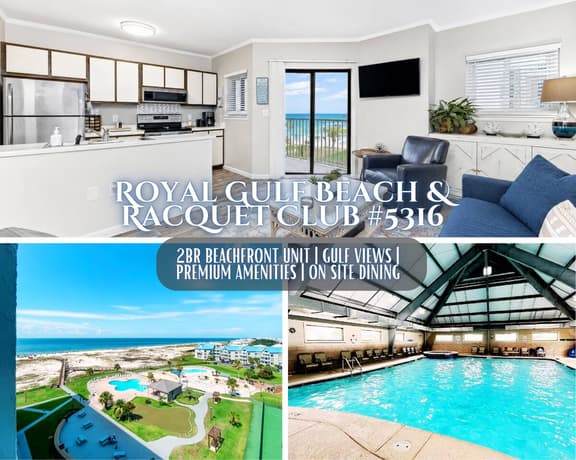 Royal Gulf Beach & Racquet Club #5316" | 2BR Beachfront* Gulf Views*Indoor/Outdoor Pools*Hot Tub*Gym*On Site Dining*Sleeps 7 - Image 1
