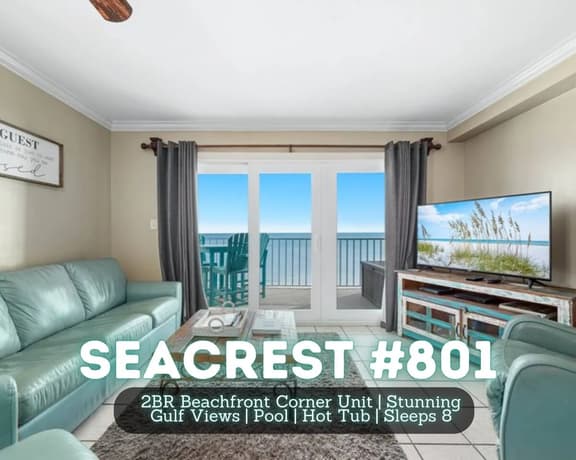 Seacrest #801" | 2BR Beachfront Corner Unit*Stunning Gulf Views*Pool*Hot Tub*Sleeps 8 - Image 1