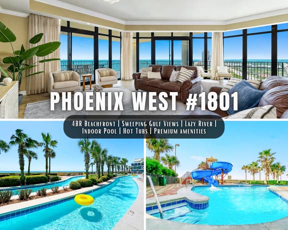 Phoenix West #1801" | Luxury 4BR Beachfront Corner Unit | Huge Balcony With Expansive Gulf Views | Lazy River | Water Slide | Indoor Pool | Hot Tub | Gym | Sleeps 10 - Image 1